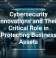 Cybersecurity Innovations and Their Critical Role in Protecting Business Assets